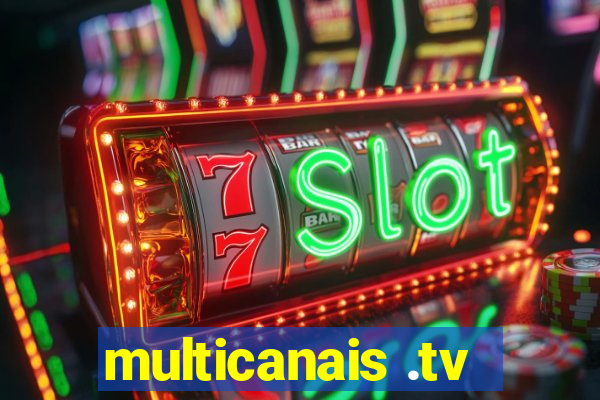 multicanais .tv