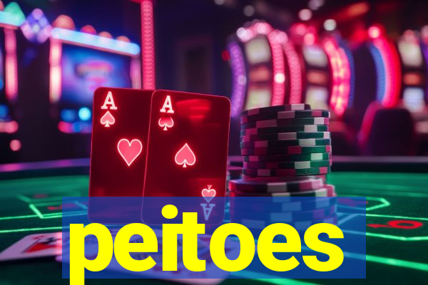 peitoes