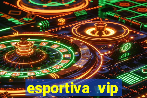 esportiva vip reclame aqui