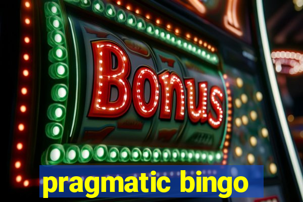 pragmatic bingo