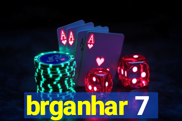 brganhar 7