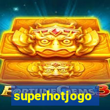 superhotjogo