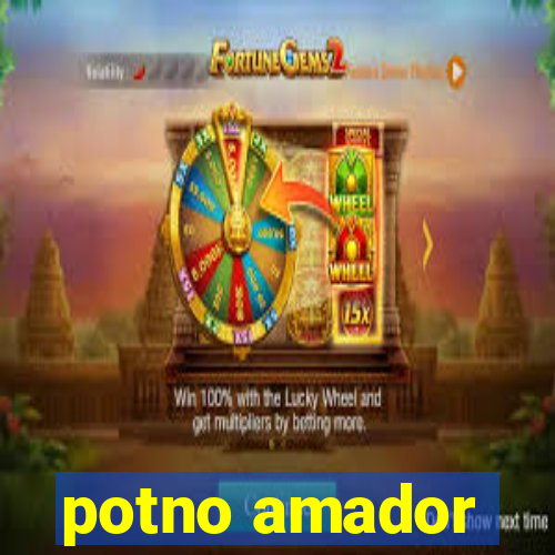 potno amador