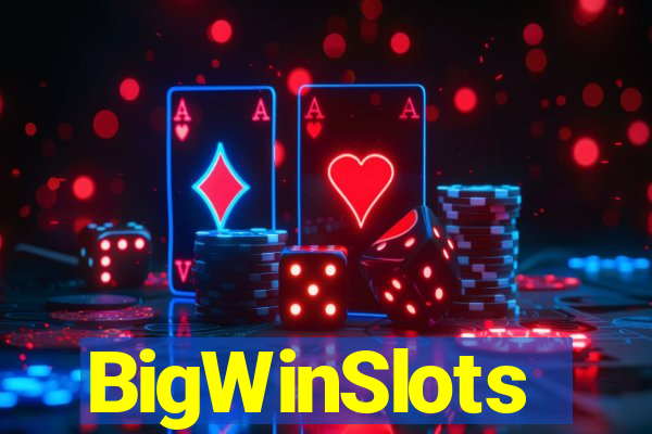 BigWinSlots