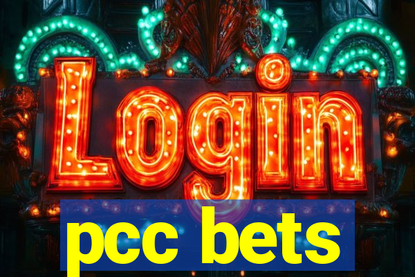 pcc bets