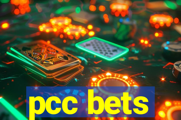 pcc bets