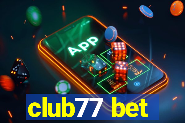 club77 bet