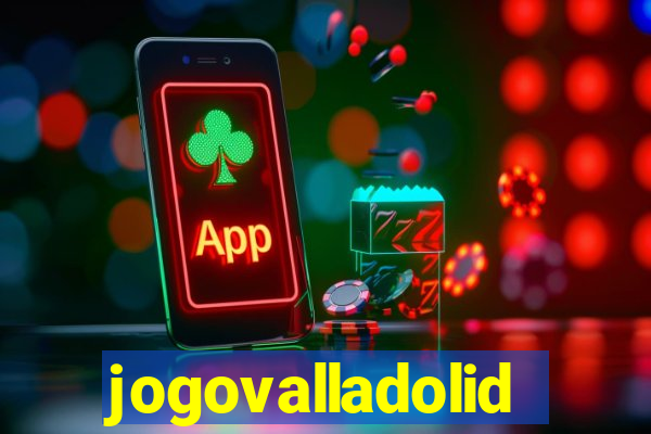 jogovalladolid