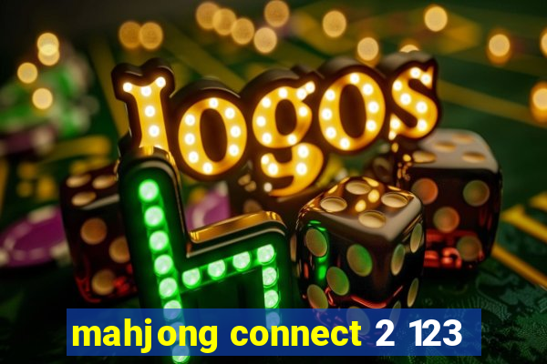 mahjong connect 2 123