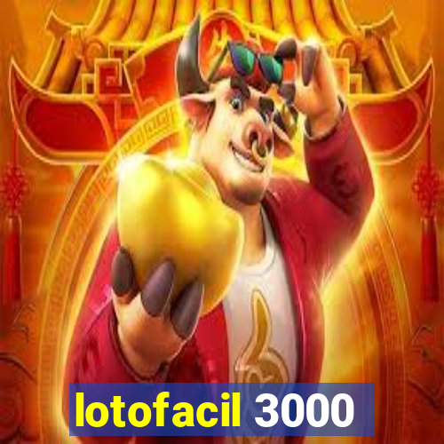 lotofacil 3000