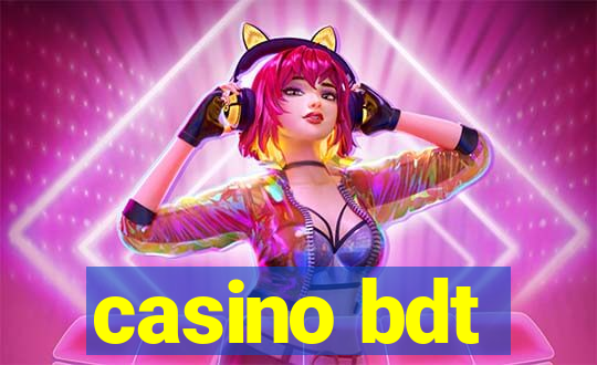 casino bdt