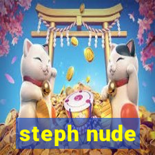 steph nude