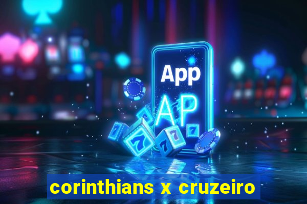 corinthians x cruzeiro