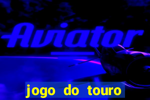 jogo do touro fortune demo