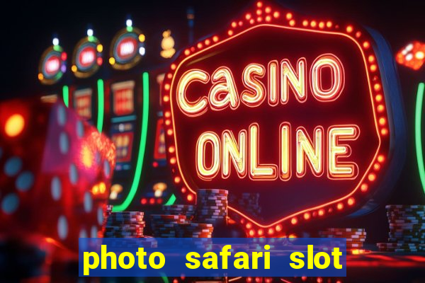 photo safari slot free play