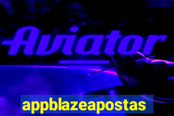 appblazeapostas