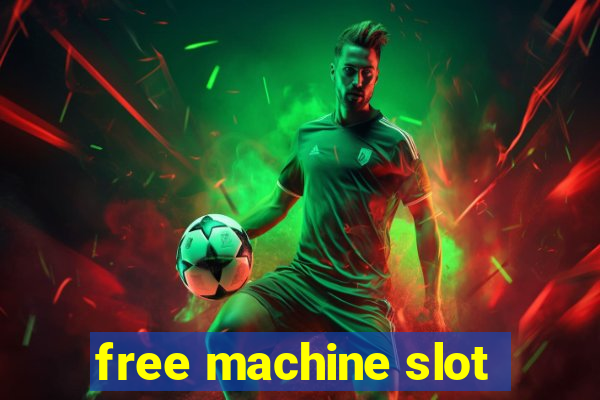 free machine slot