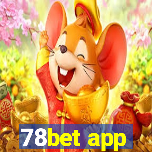 78bet app