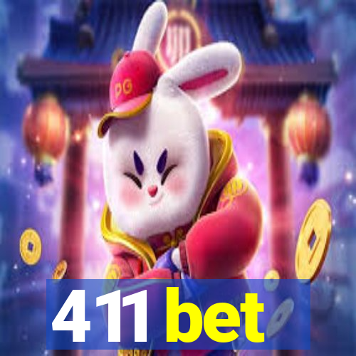 411 bet