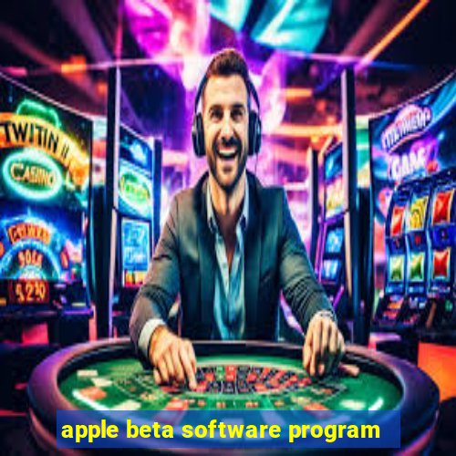 apple beta software program