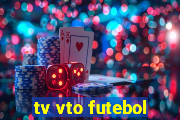 tv vto futebol