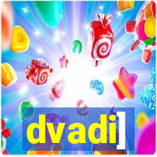 dvadi]