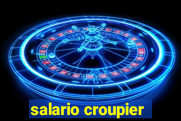 salario croupier