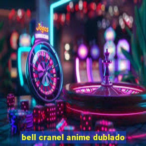 bell cranel anime dublado