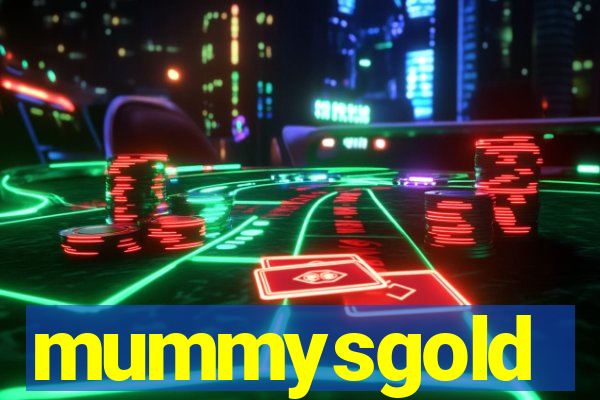 mummysgold