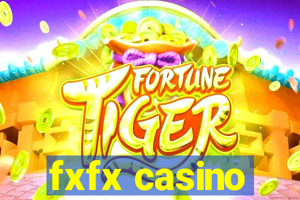 fxfx casino