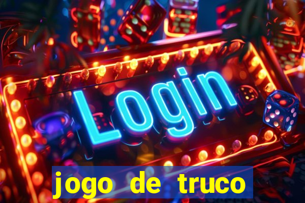 jogo de truco smart truco