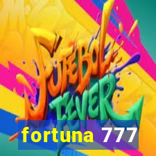 fortuna 777