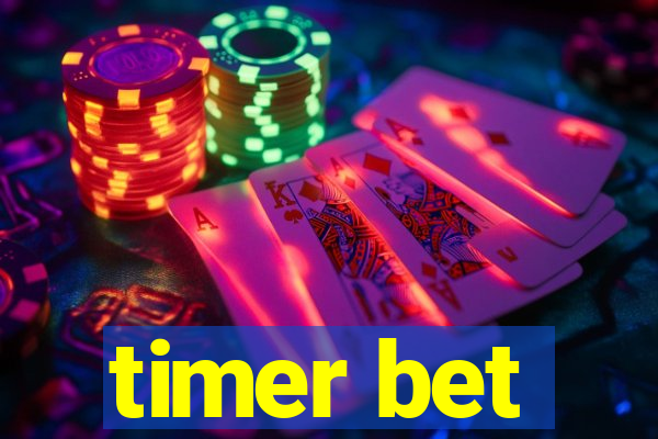 timer bet