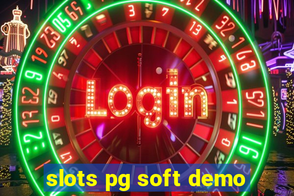 slots pg soft demo