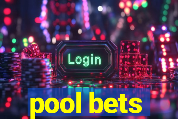 pool bets