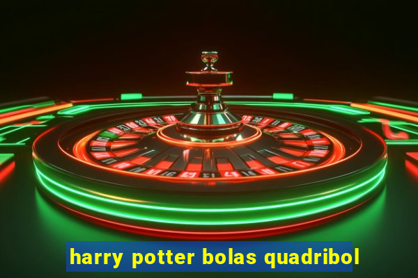 harry potter bolas quadribol