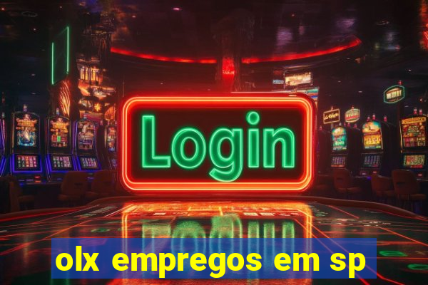 olx empregos em sp