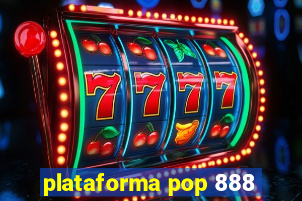 plataforma pop 888