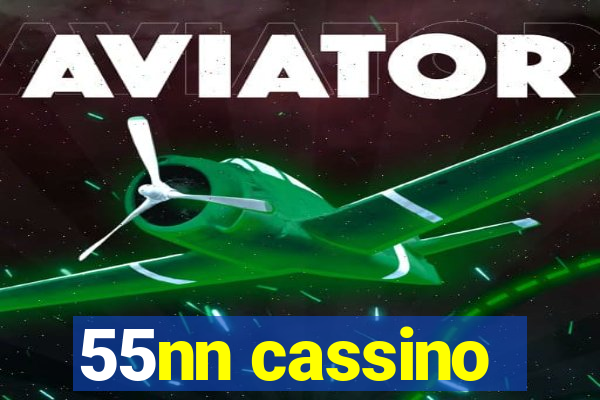 55nn cassino