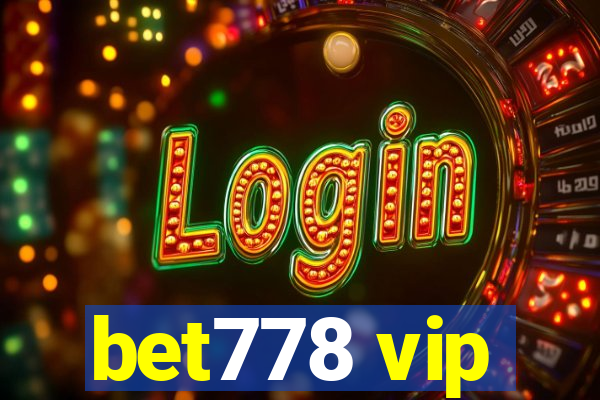 bet778 vip