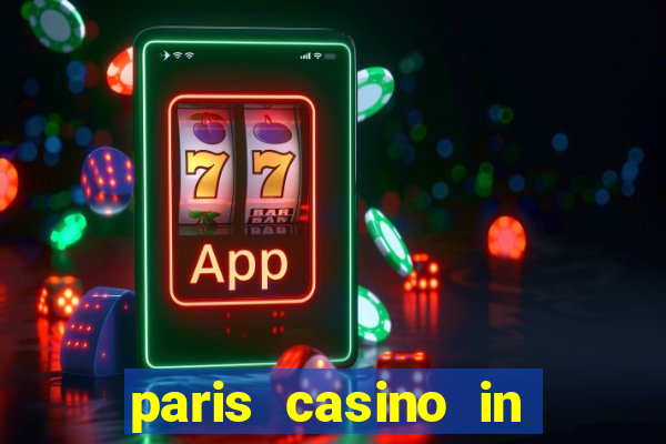 paris casino in las vegas