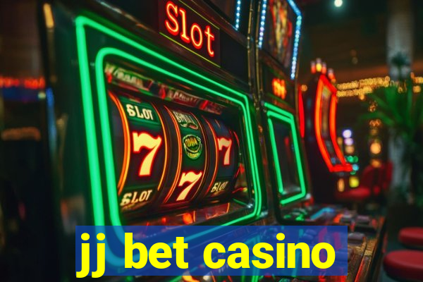 jj bet casino