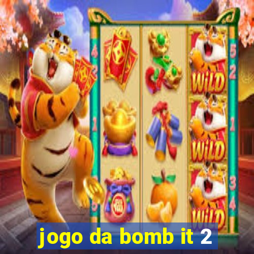 jogo da bomb it 2