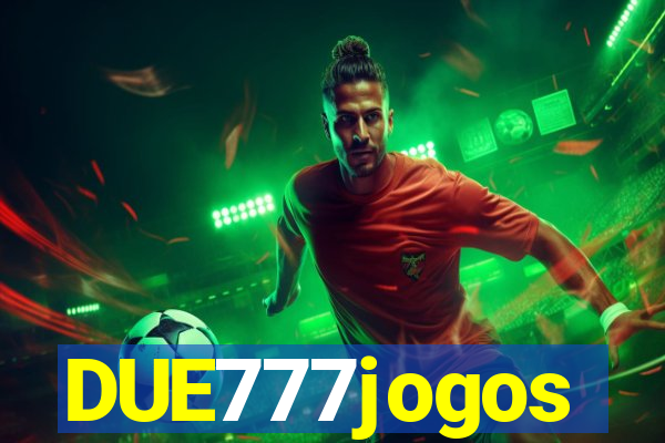 DUE777jogos