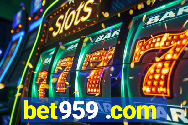 bet959 .com