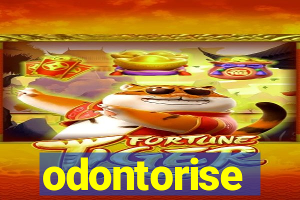 odontorise