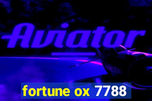 fortune ox 7788