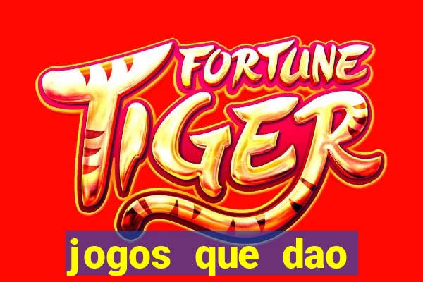 jogos que dao dinheiro sem deposito