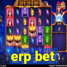 erp bet