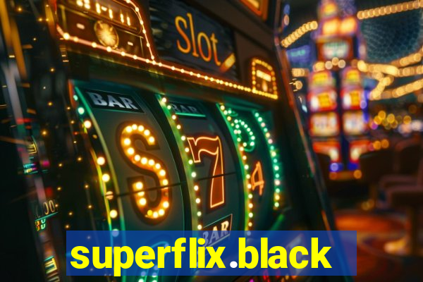 superflix.black